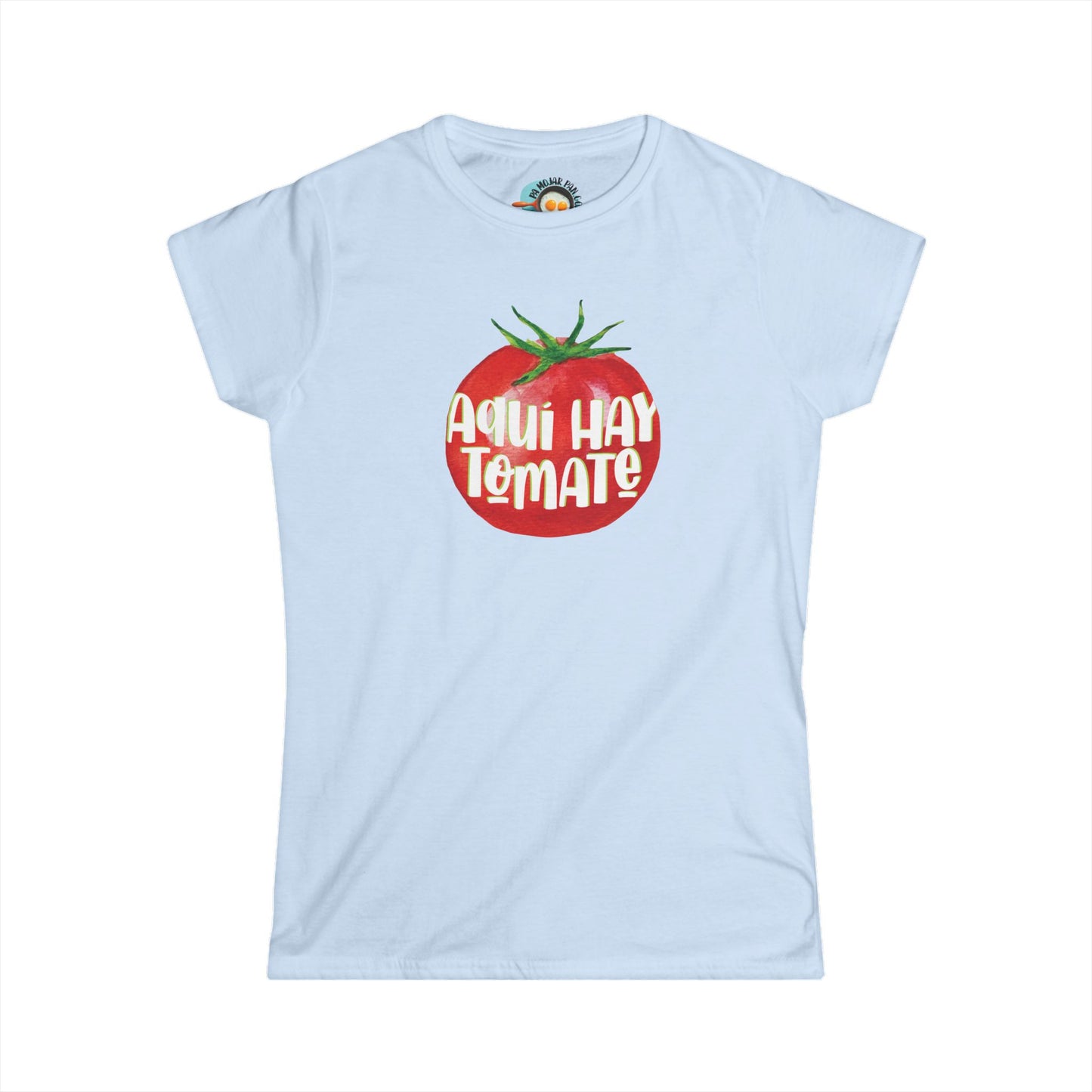Aquí hay tomate - Camiseta de mujer - Women's Softstyle Tee