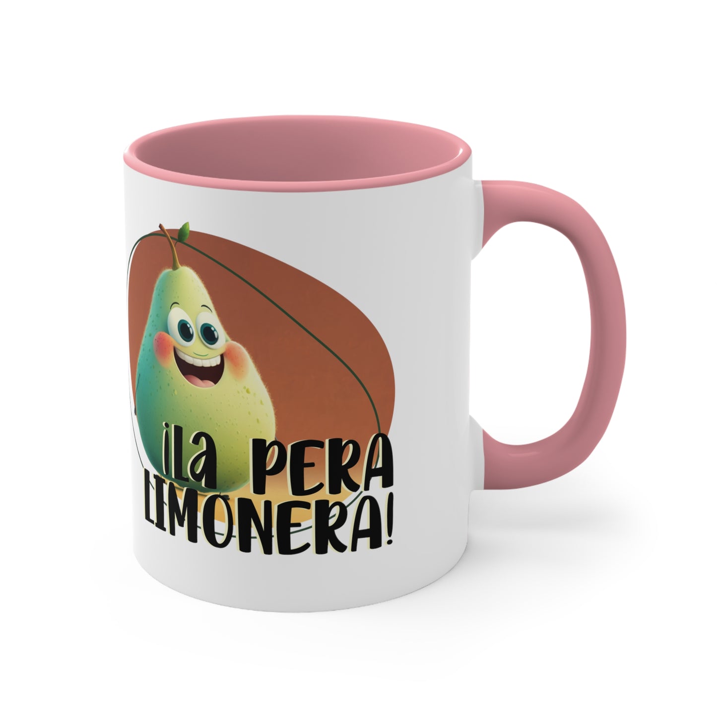 Eres La Pera Limonera - Taza de Café / Te / Taza de Café Acento, 11oz
