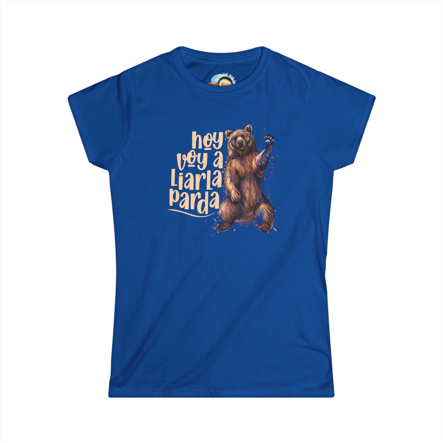 ¡Hoy voy a mentirla Parda! - Camiseta de Mujer / Women's Softstyle Tee