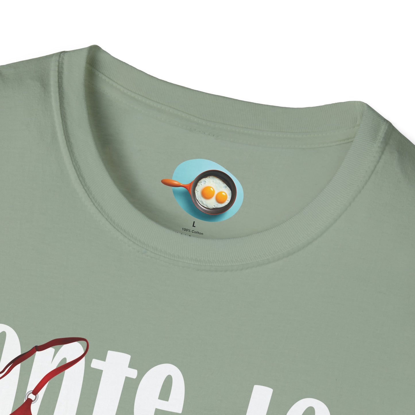 Ante la duda, la más tetuda - Camiseta Unisex