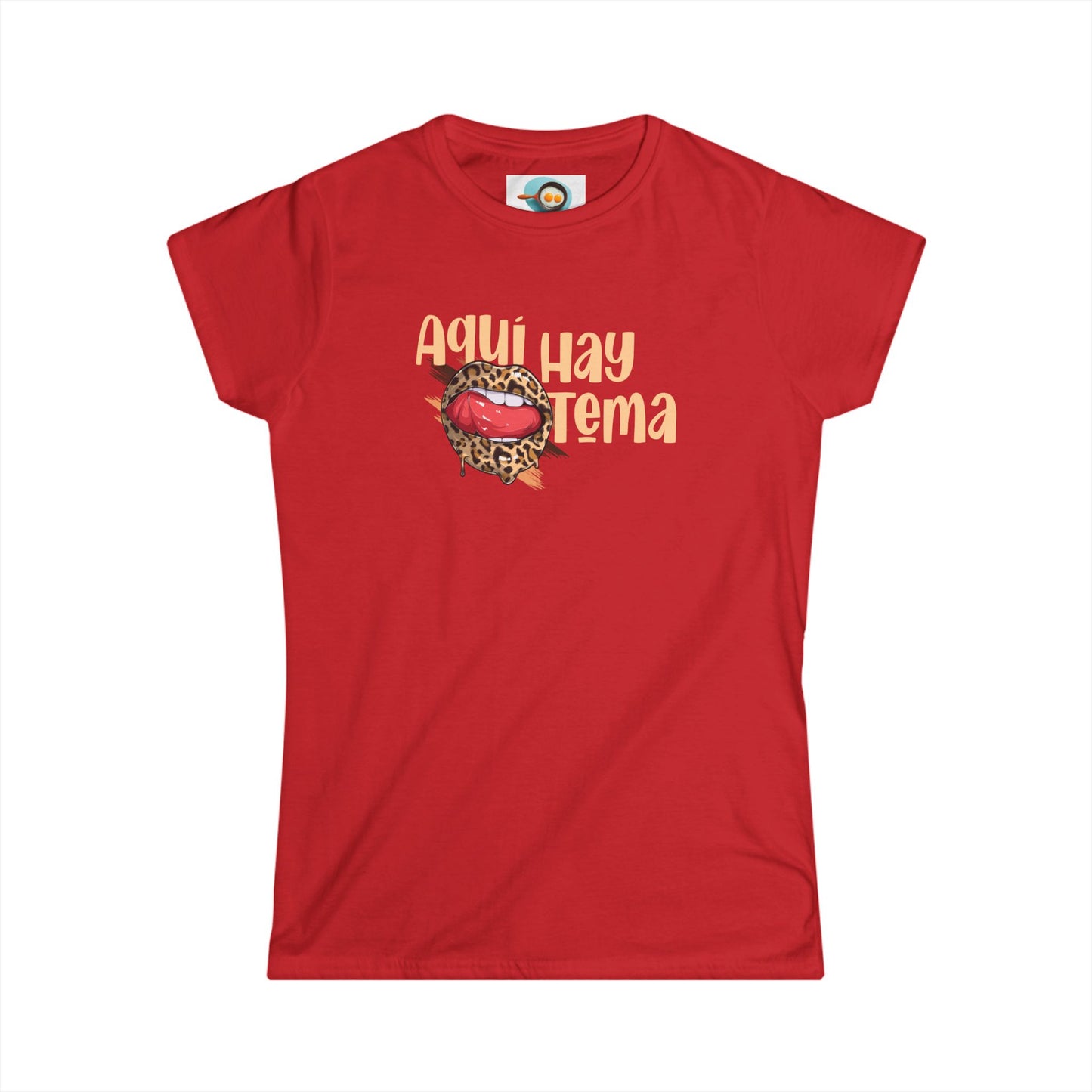 Aquí hay Tema - Camiseta de Mujer
