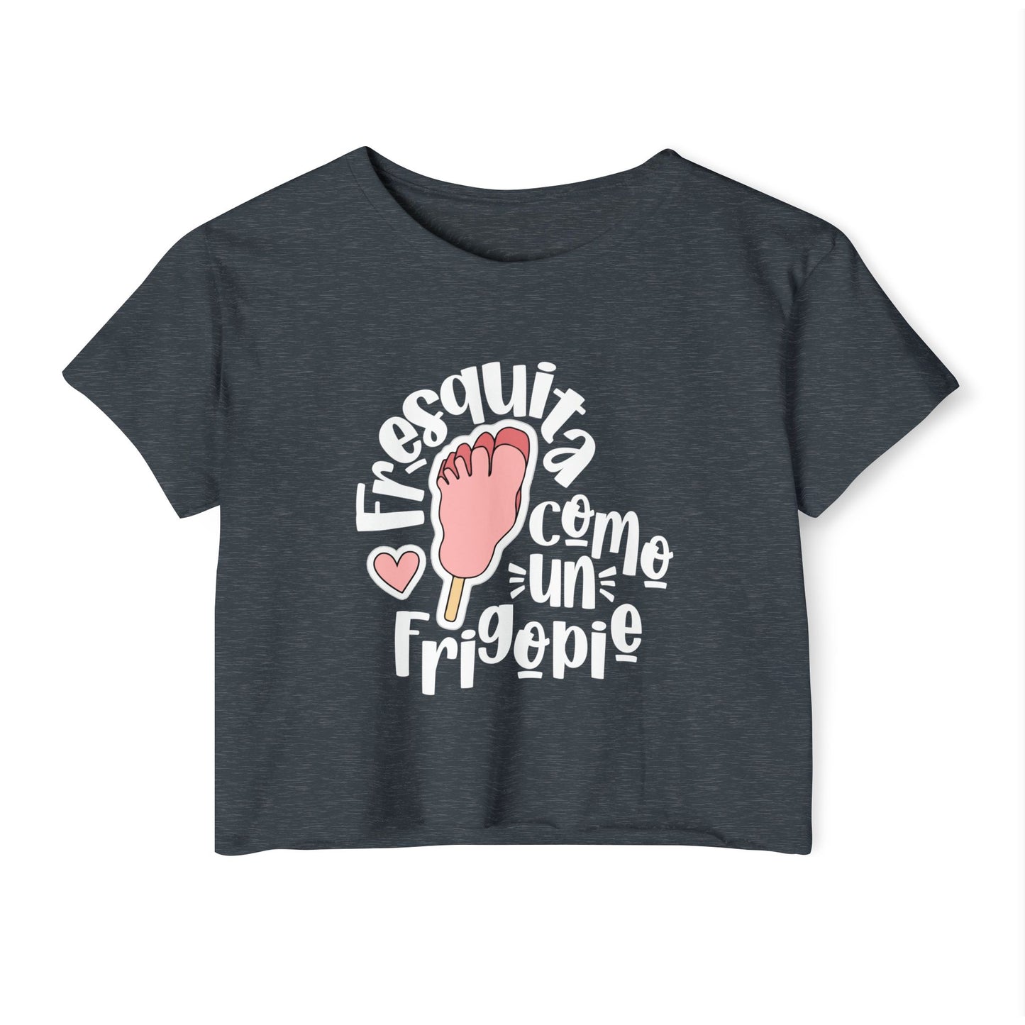 Fresquita como un frigopie - crop top