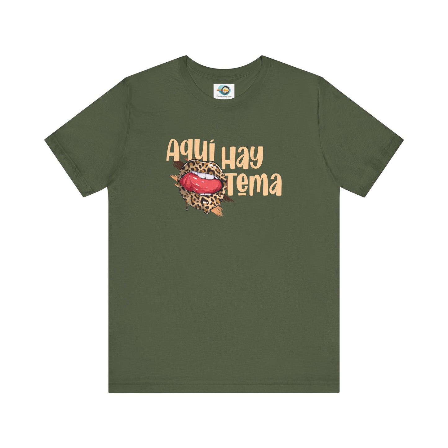 Aquí hay Tema - Camiseta de Mujer