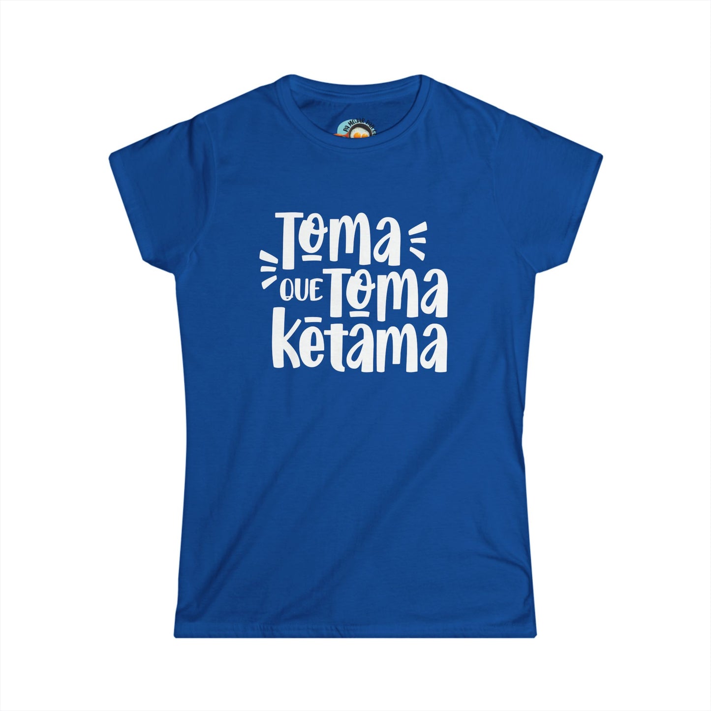 Toma que Toma Ketama - Camiseta de Mujer