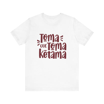 Toma que Toma Ketama - Camiseta de Mujer