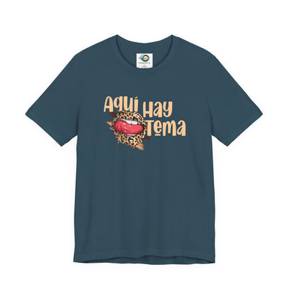 Aquí hay Tema - Camiseta de Mujer