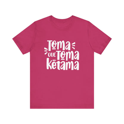 Toma que Toma Ketama - Camiseta de Mujer