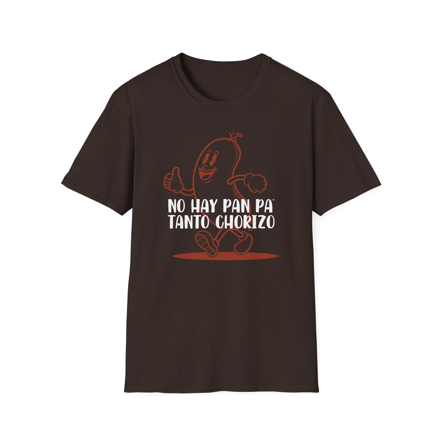 No hay Pan Pa' tanto Chorizo - Unisex Classic Tee