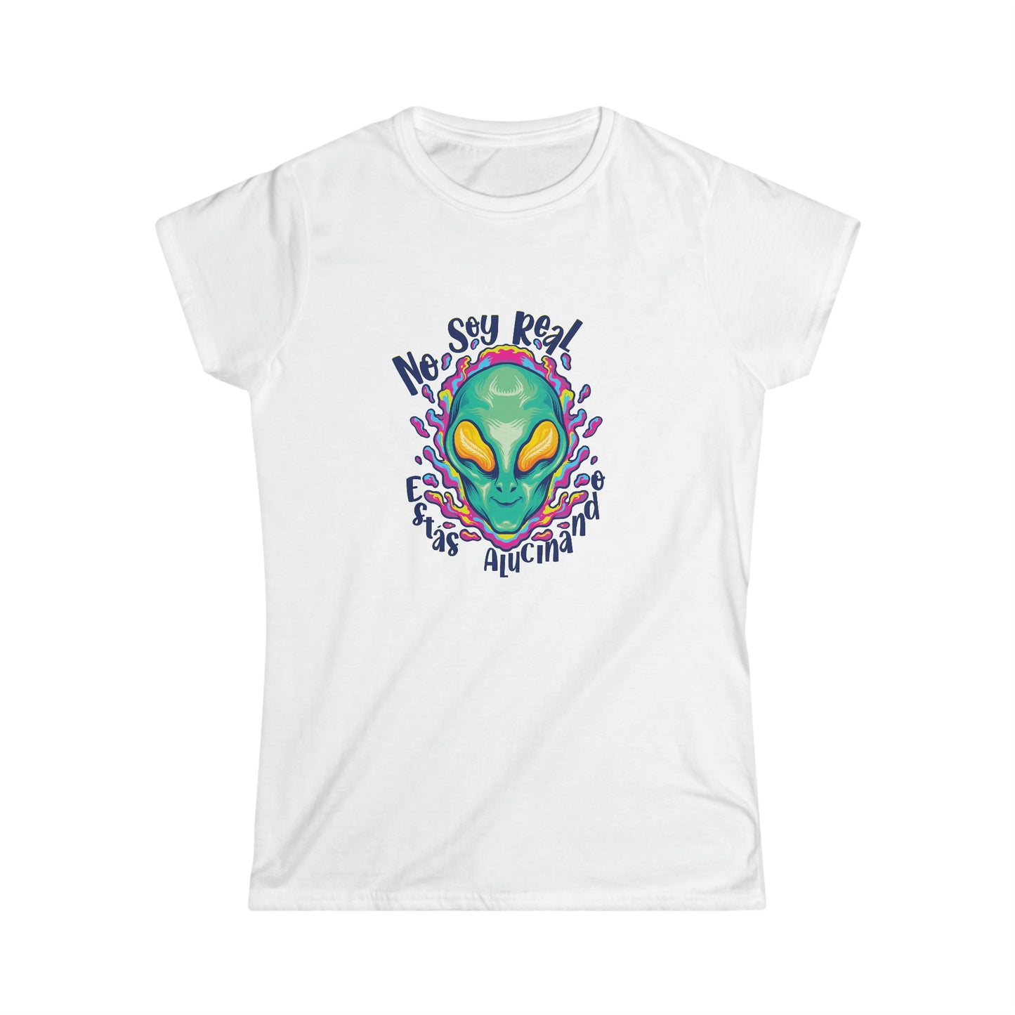 No soy real - Camiseta suave de mujer / Women's Softstyle Tee