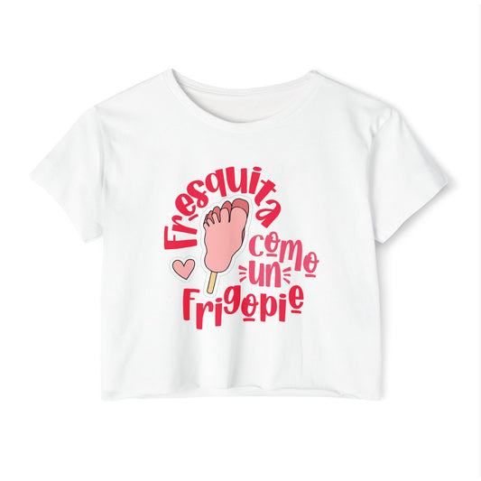 Fresquita como un frigopie - crop top