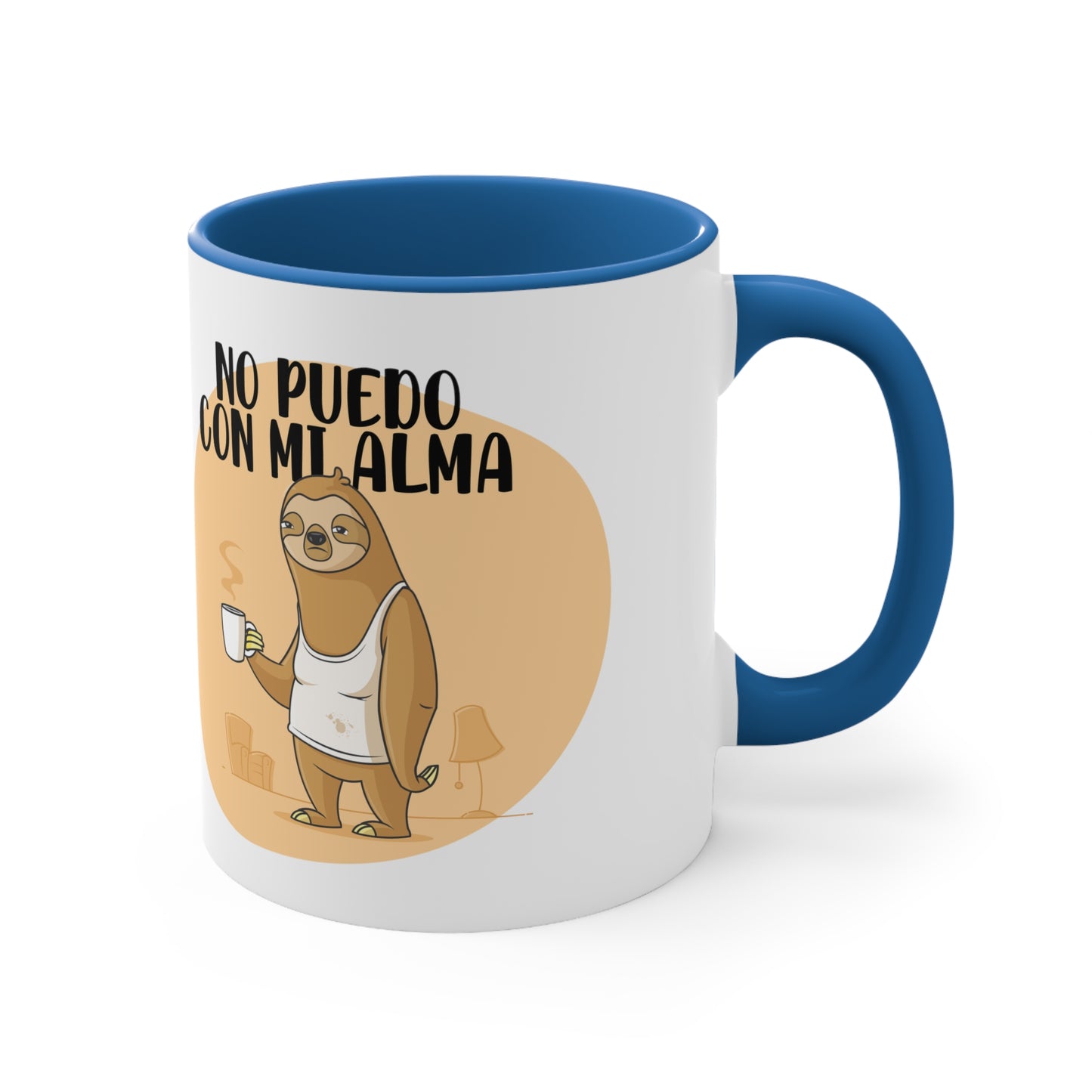 No Puedo con mi Alma - Taza para cafe, te o chocolate / Accent Coffee Mug, 11oz