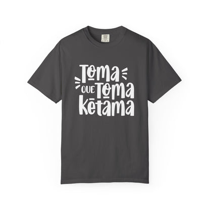 Toma que toma ketama - Camiseta de algodón - Camiseta de algodón pesado unisex