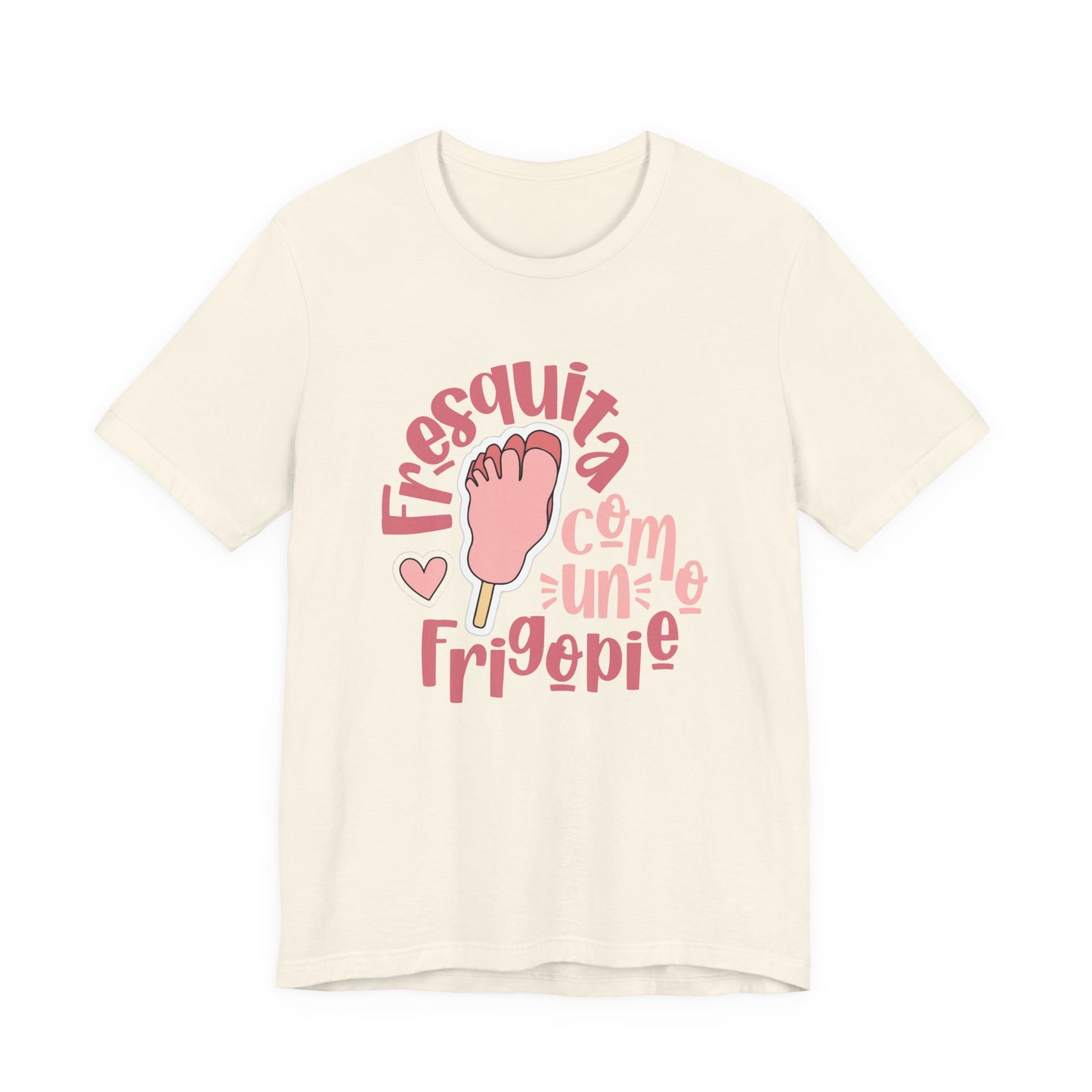 Fresquita como un frigopie - mujer