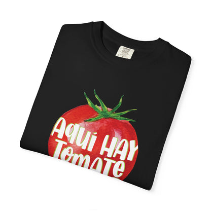 Aquí hay tomate - Camiseta Unisex