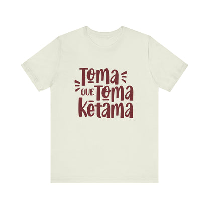 Toma que Toma Ketama - Camiseta de Mujer