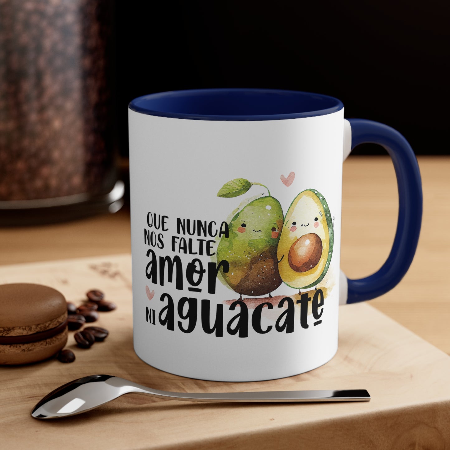 Que no nos falte amor ni aguacate / Taza de café de cerámica / Accent Coffee Mug, 11oz