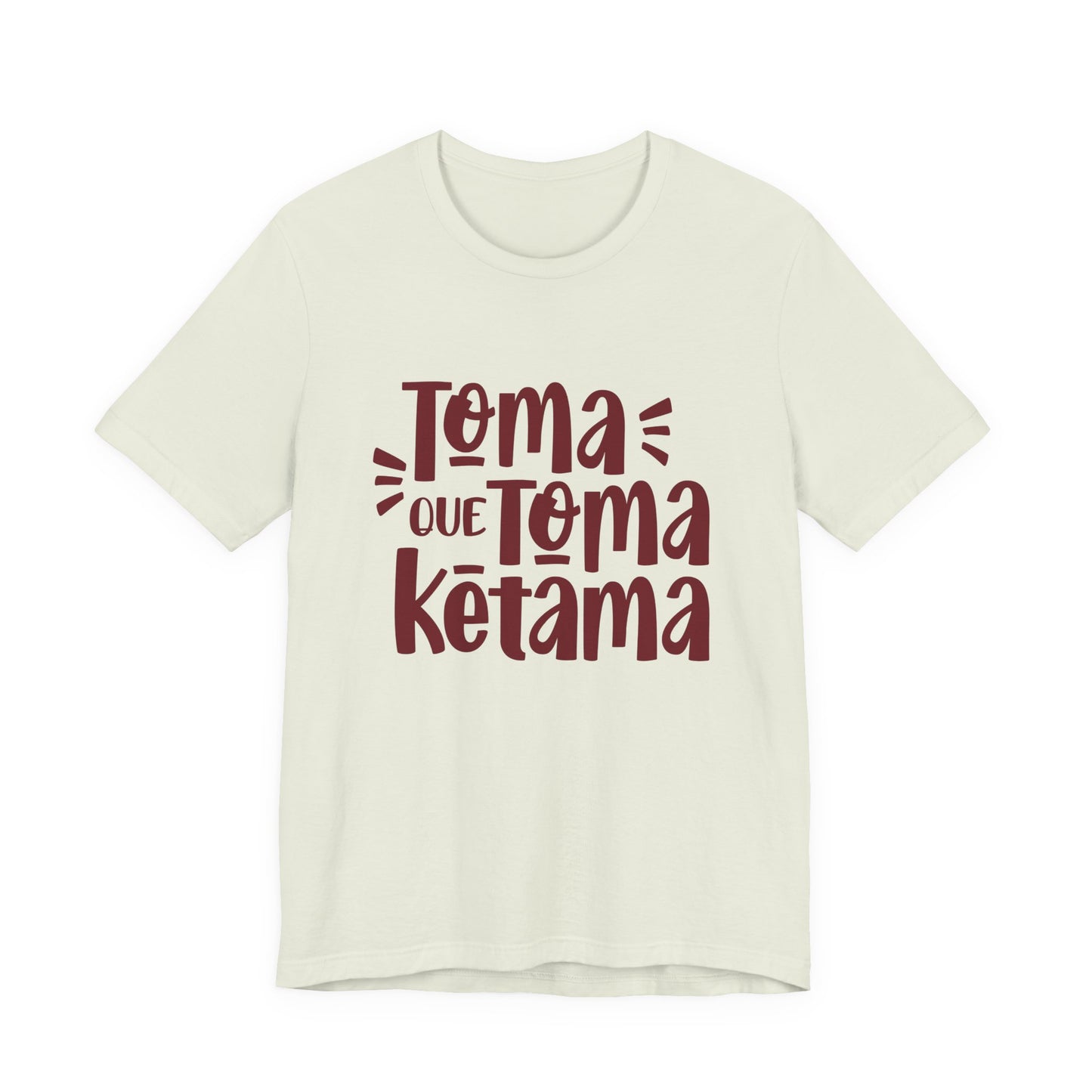 Toma que Toma Ketama - Camiseta de Mujer
