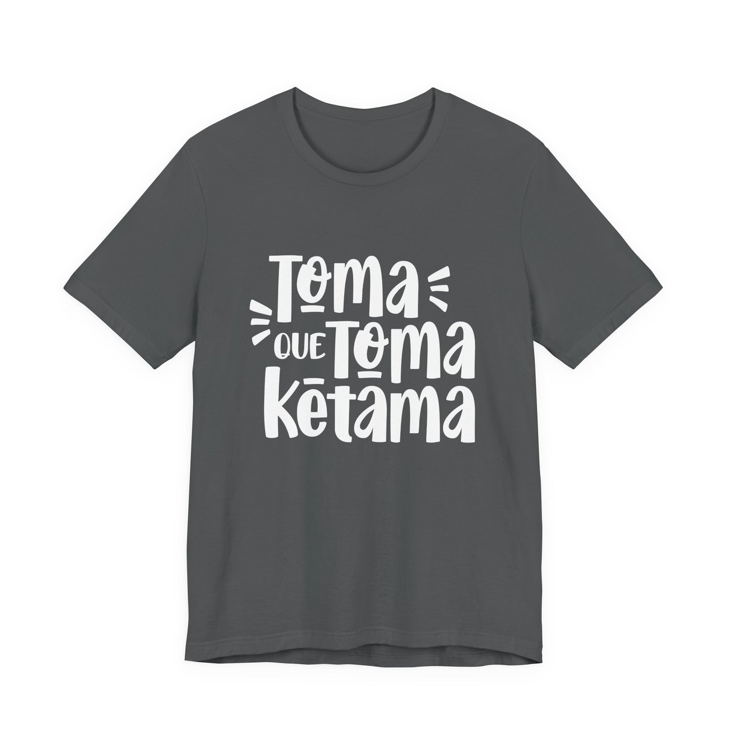 Toma que Toma Ketama - Camiseta de Mujer