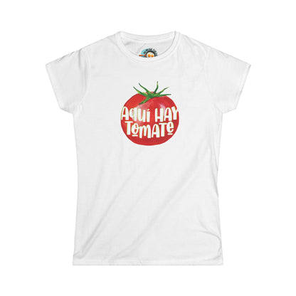 Aquí hay tomate - Camiseta de mujer - Women's Softstyle Tee
