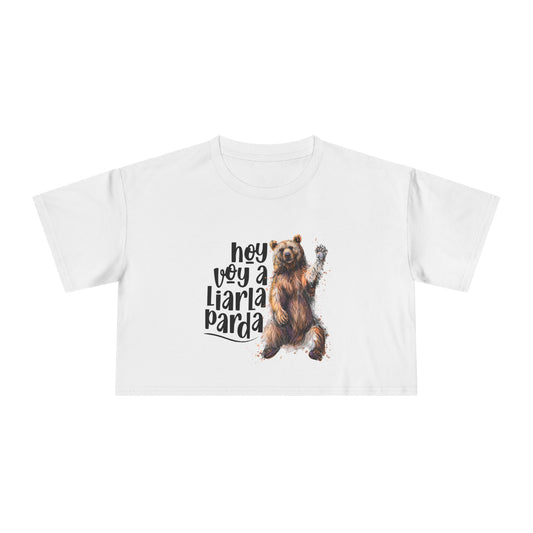 ¡Hoy voy a liarla Parda! - Crop top