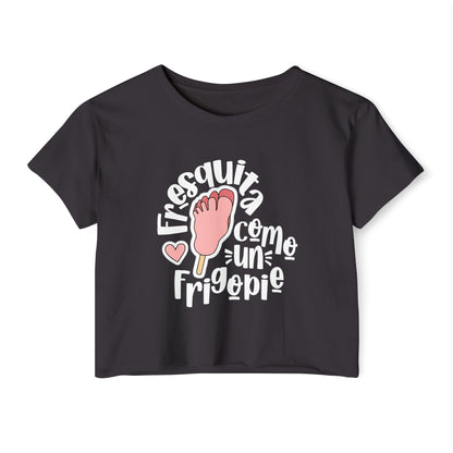 Fresquita como un frigopie - crop top