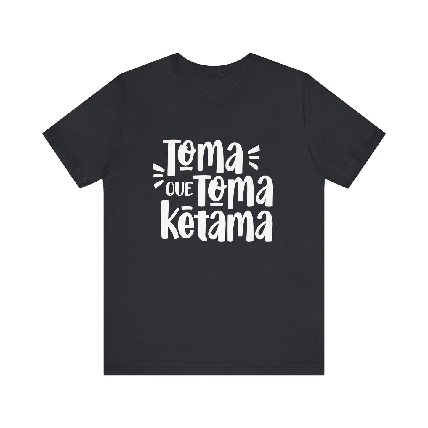 Toma que Toma Ketama - Camiseta de Mujer