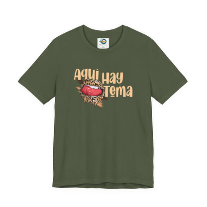 Aquí hay Tema - Camiseta de Mujer