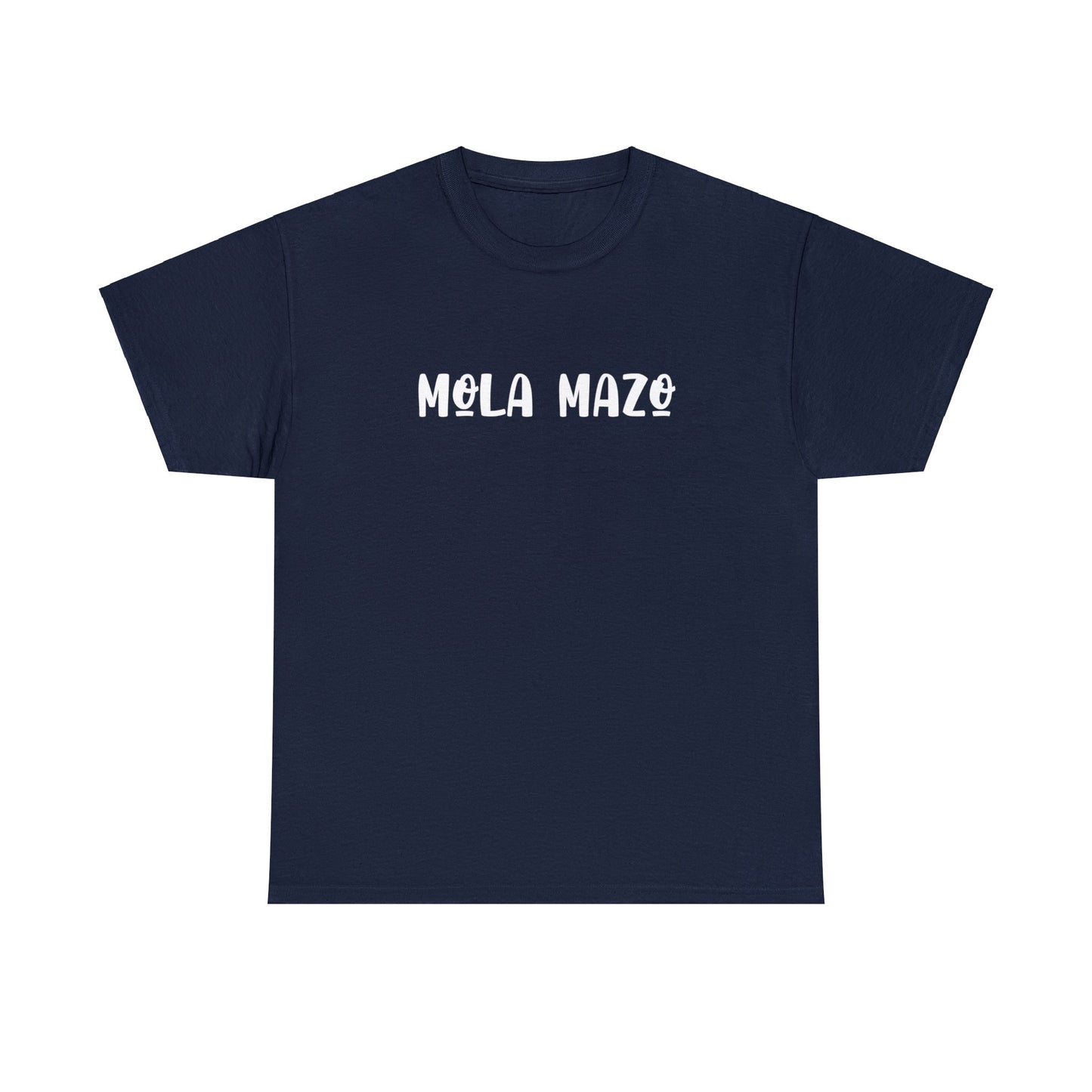 Mola Mazo - Camiseta Unisex