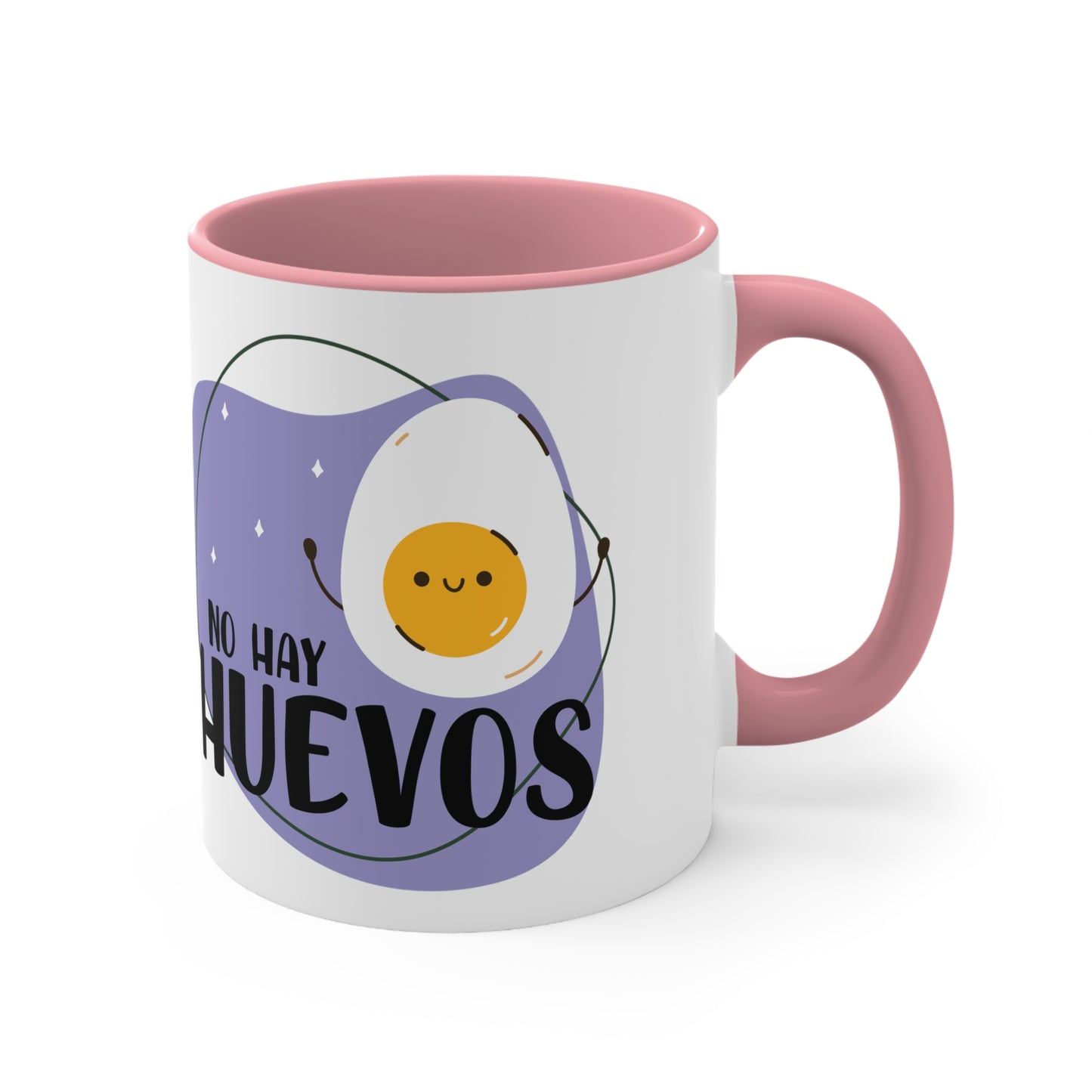 No hay Huevos - Taza para te, cafe o chocolate / Accent Coffee Mug, 11oz