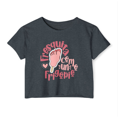 Fresquita como un frigopie - crop top