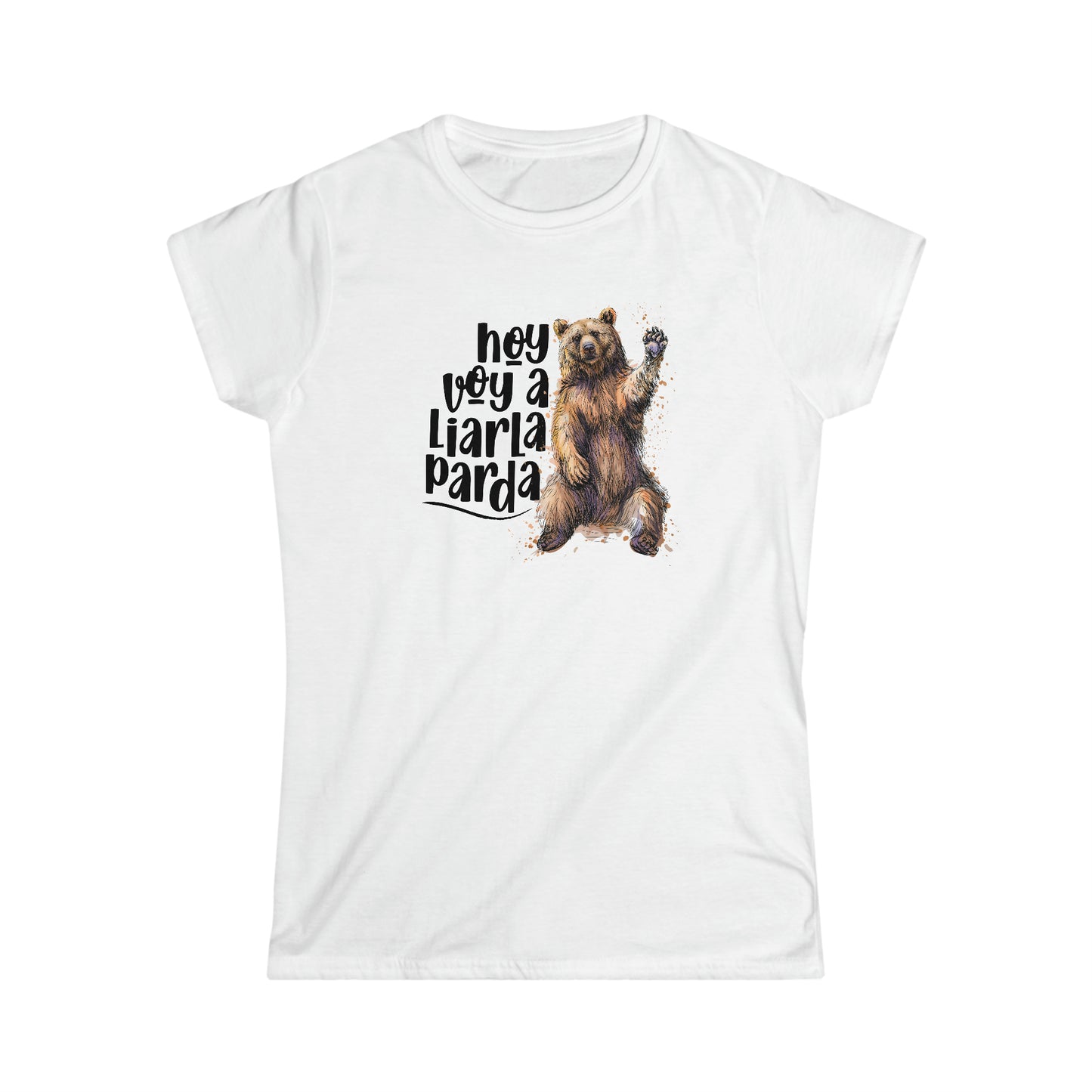 Hoy voy a liarla Parda! - Camiseta de Mujer / Women's Softstyle Tee