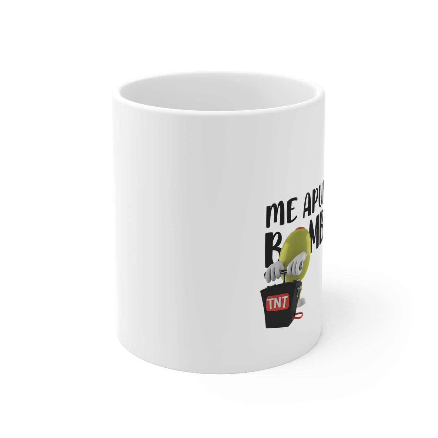 Me Apunto a un Bombardeo - Taza para cafe, te o chocolate / Ceramic Mug 11oz