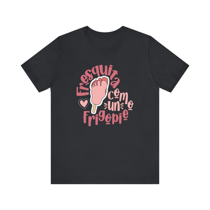 Fresquita como un frigopie - mujer