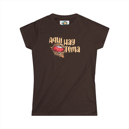 Aquí hay Tema - Camiseta de Mujer