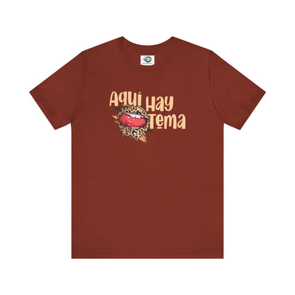 Aquí hay Tema - Camiseta de Mujer