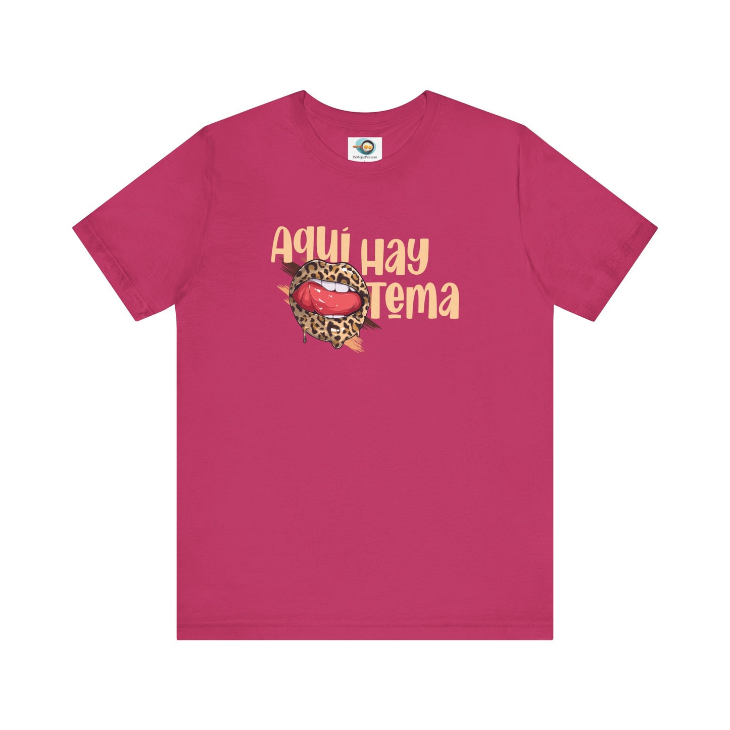 Aquí hay Tema - Camiseta de Mujer