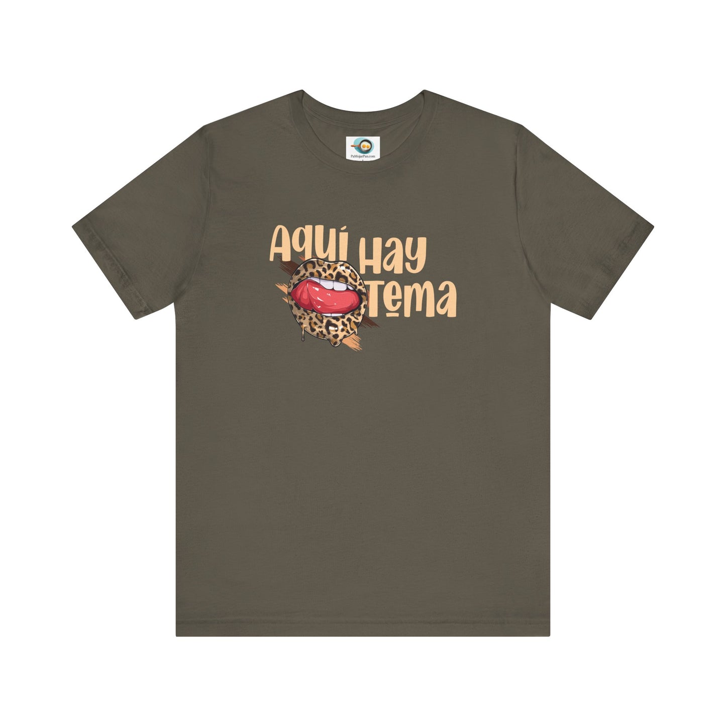 Aquí hay Tema - Camiseta de Mujer