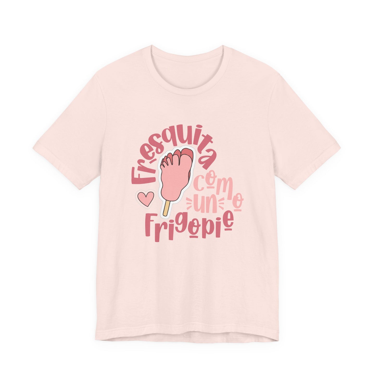 Fresquita como un frigopie - mujer