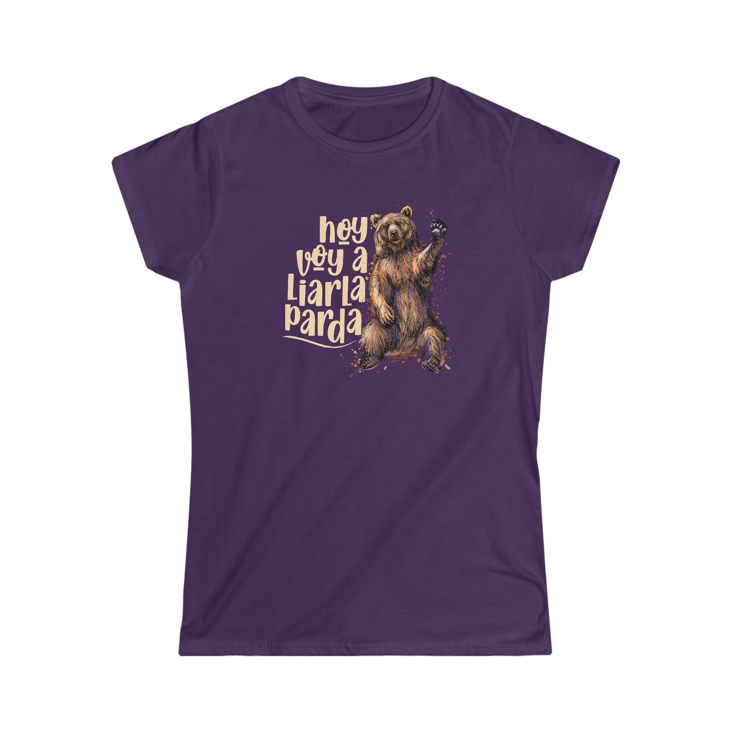 Hoy voy a liarla Parda! - Camiseta de Mujer / Women's Softstyle Tee