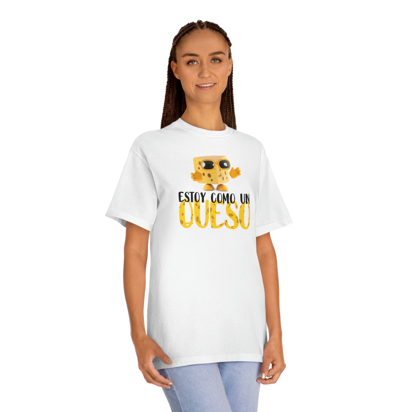 Estoy Como un Queso - Unisex Classic Tee