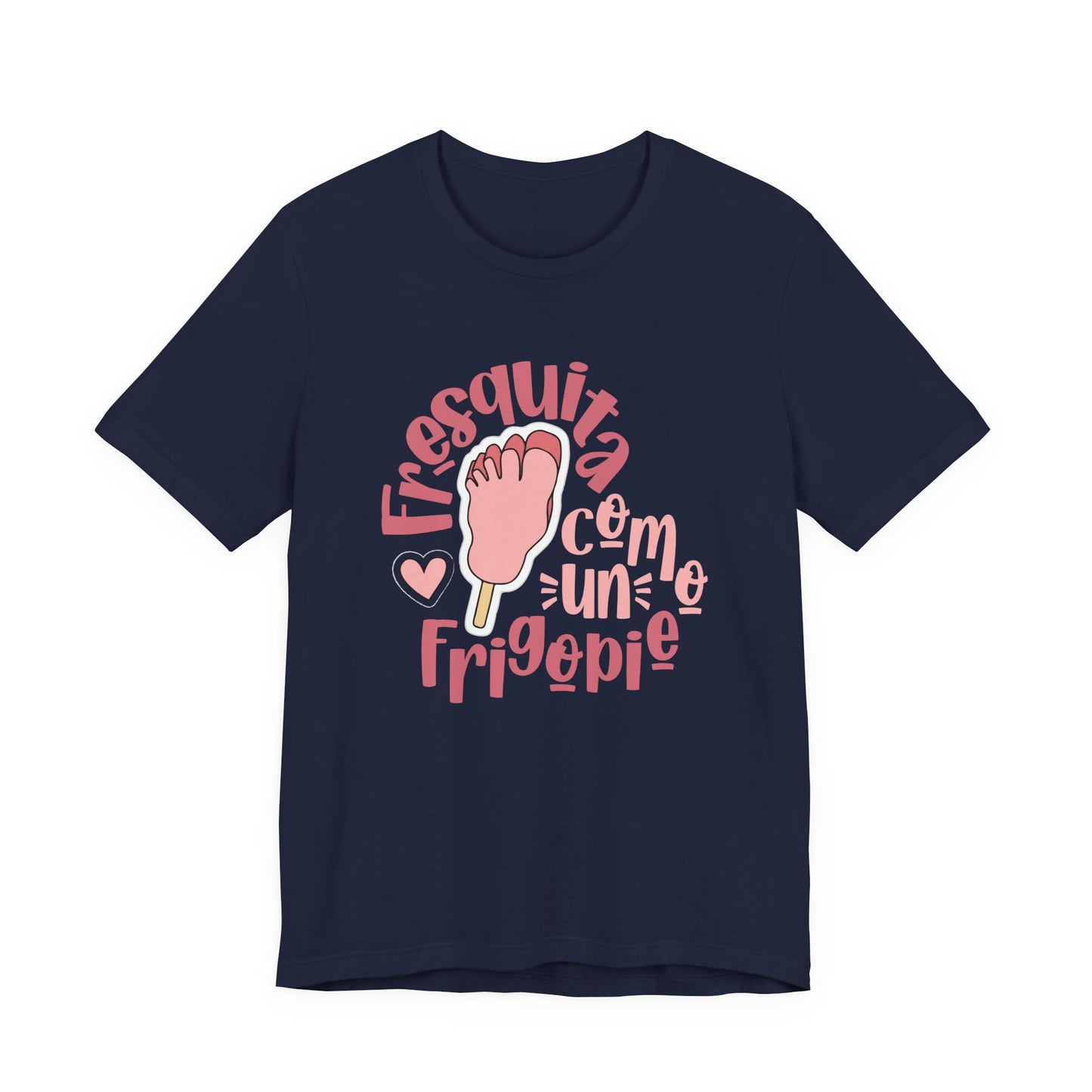 Fresquita como un frigopie - mujer
