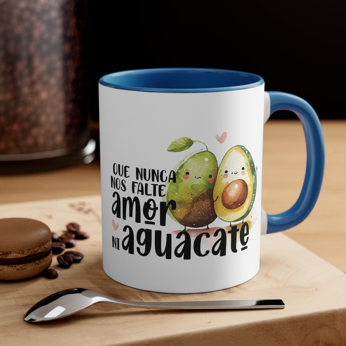 Que no nos falte amor ni aguacate / Taza de café de cerámica / Accent Coffee Mug, 11oz