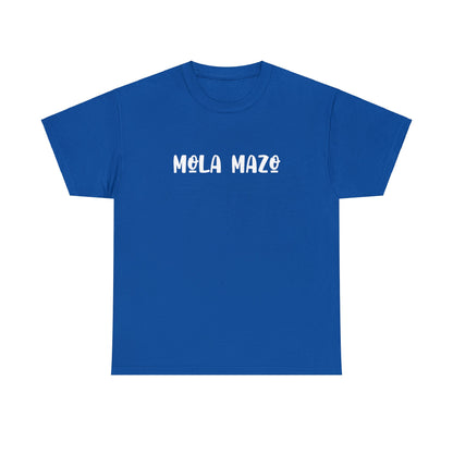 Mola Mazo - Camiseta Unisex