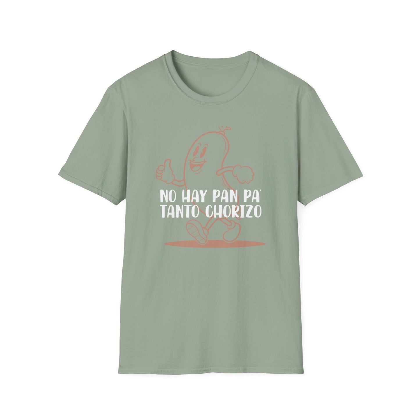 No hay Pan Pa' tanto Chorizo - Unisex Classic Tee