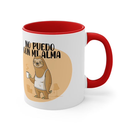 No Puedo con mi Alma - Taza para cafe, te o chocolate / Accent Coffee Mug, 11oz