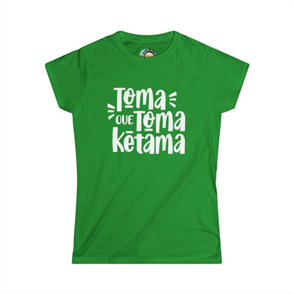 Toma que Toma Ketama - Camiseta de Mujer