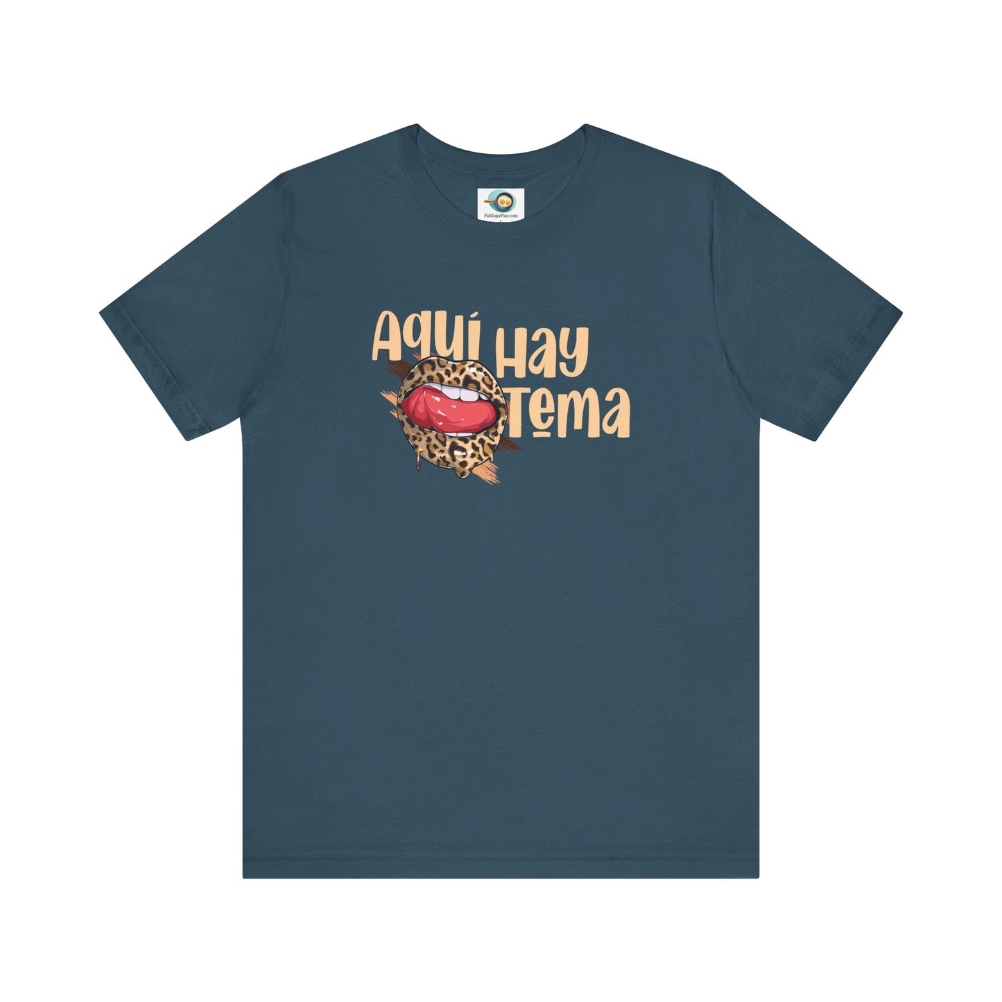 Aquí hay Tema - Camiseta de Mujer