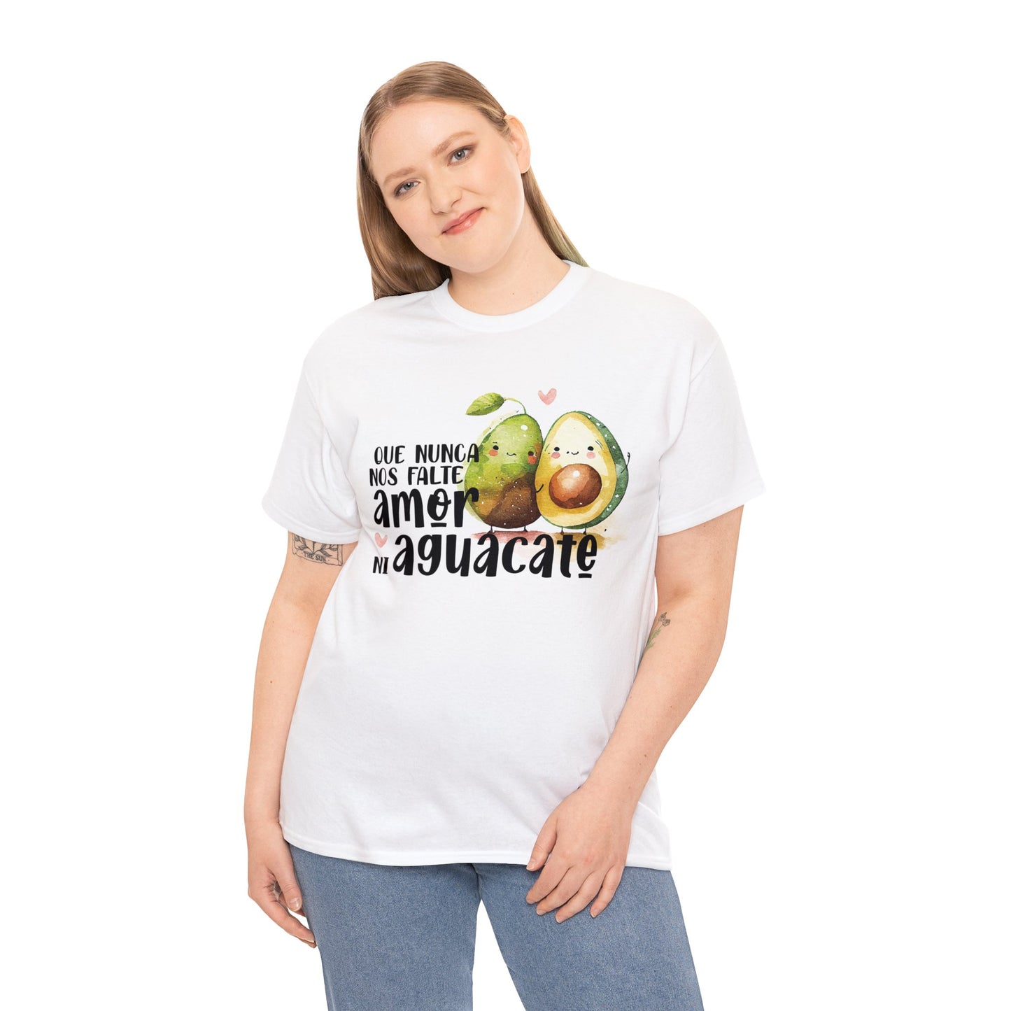 Que no nos falte amor ni Aguacate - Camiseta Unisex de algodón / Cotton Tee