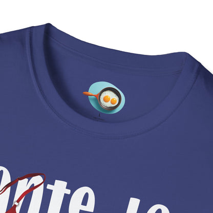 Ante la duda, la más tetuda - Caniseta Unisex