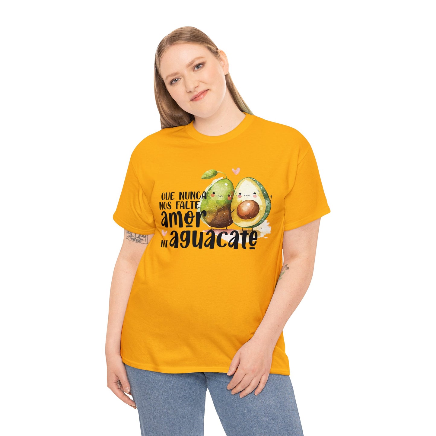 Que no nos falte amor ni Aguacate - Camiseta Unisex de algodón / Cotton Tee